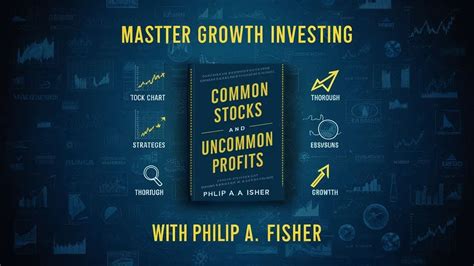 Common Stocks and Uncommon Profits Unlocking Hidden Gems Through Value Investing and Financial Foresight!