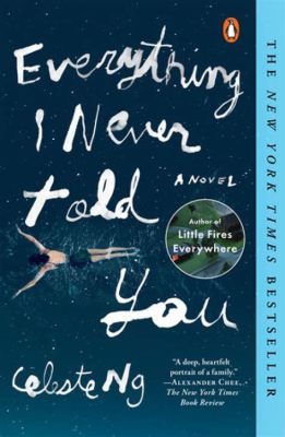 Everything I Never Told You Un romanzo familiare di mistero e silenziosa ribellione!