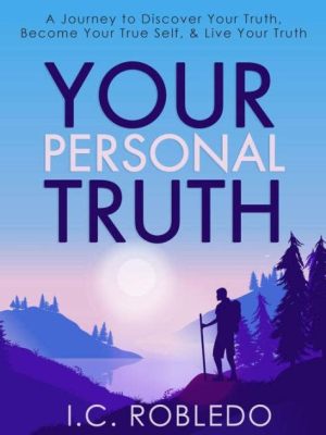  “Live Your Truth”: Un Viaggio Interiore per Scoprire il Proprio Potenziale