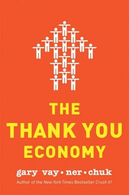  The Thank You Economy: Un'Odissea nel Cuore dei Consumatori Moderni!